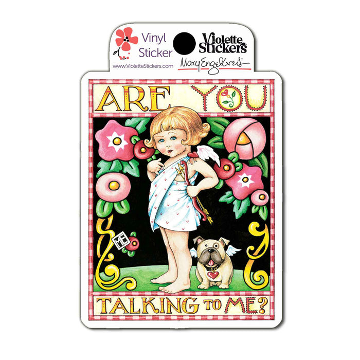 Are You Talking to Me? Vinyl Sticker