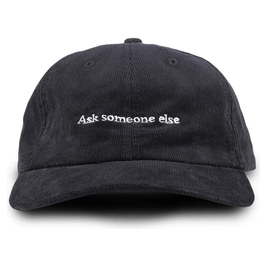 Ask Someone Else Hat - Black Corduroy