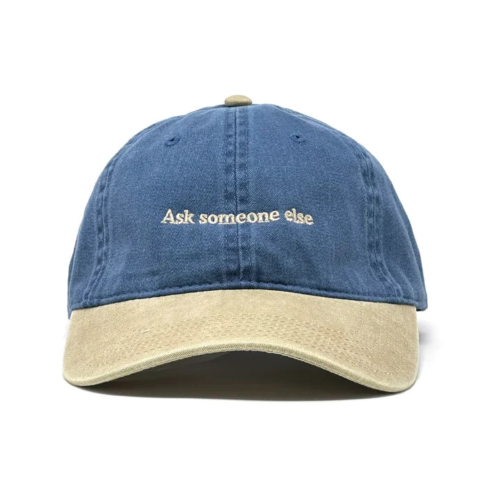 Ask Someone Else Hat
