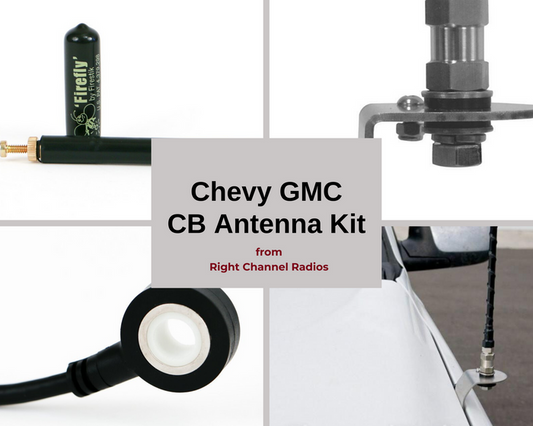Chevy GMC CB Antenna Kit | Right Channel Radios