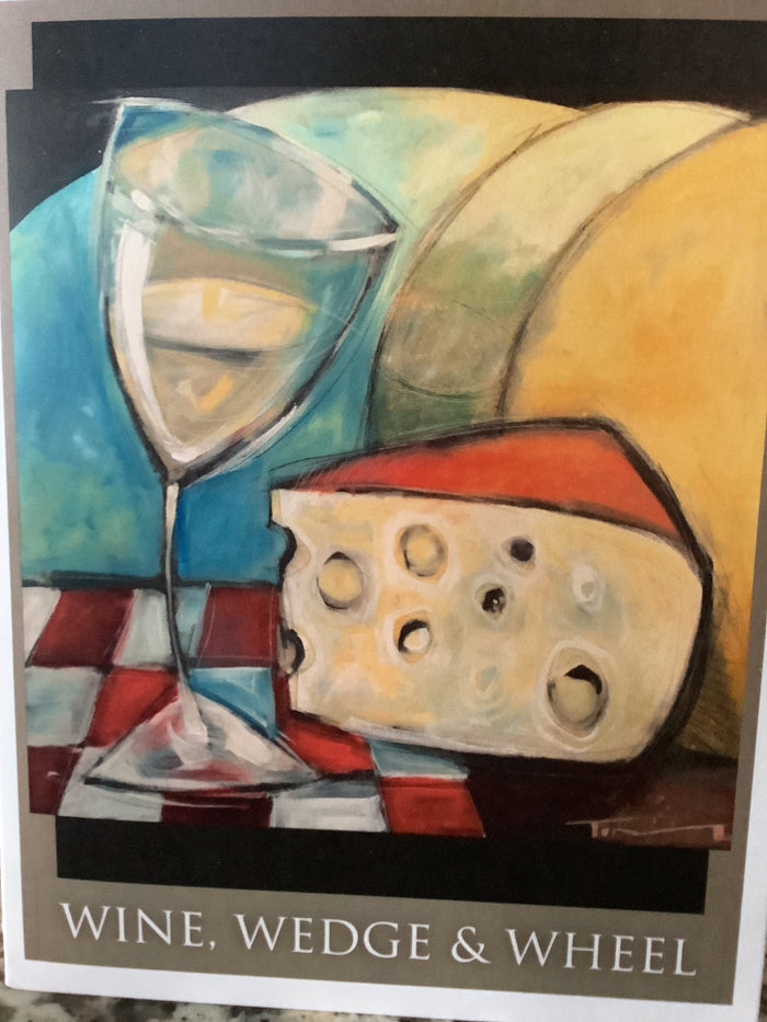 Wine and Cheese