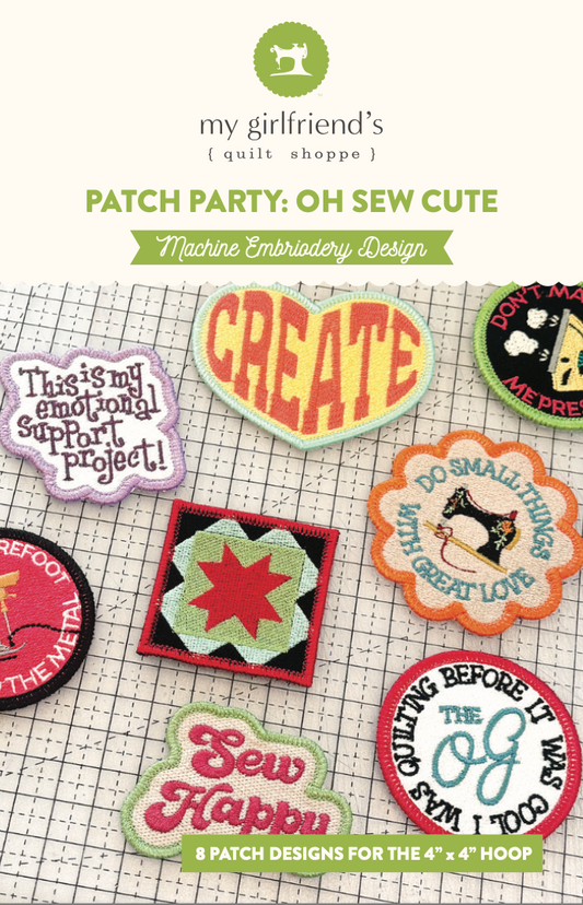 Patch Party: Oh SEW Cute! (Downloadable Machine Embroidery Pattern)