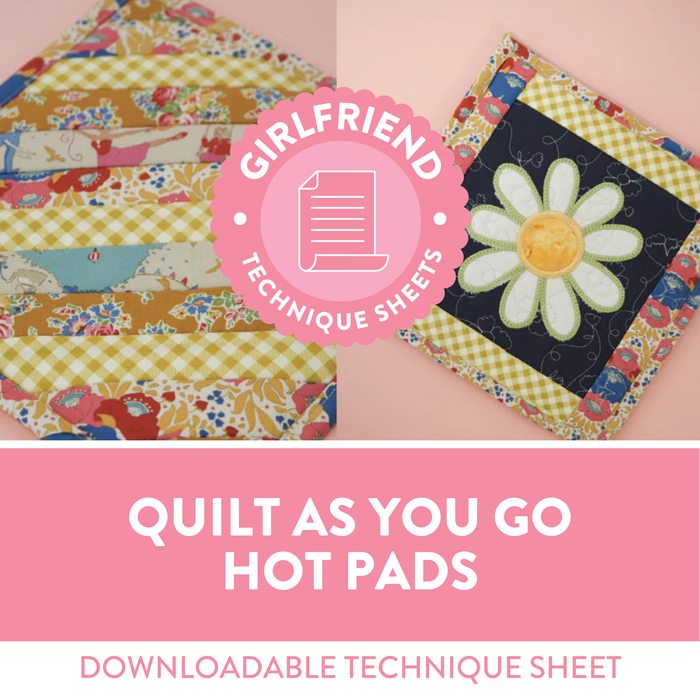 Quilt As You Go - Hot Pads Technique Sheet (Downloadable)
