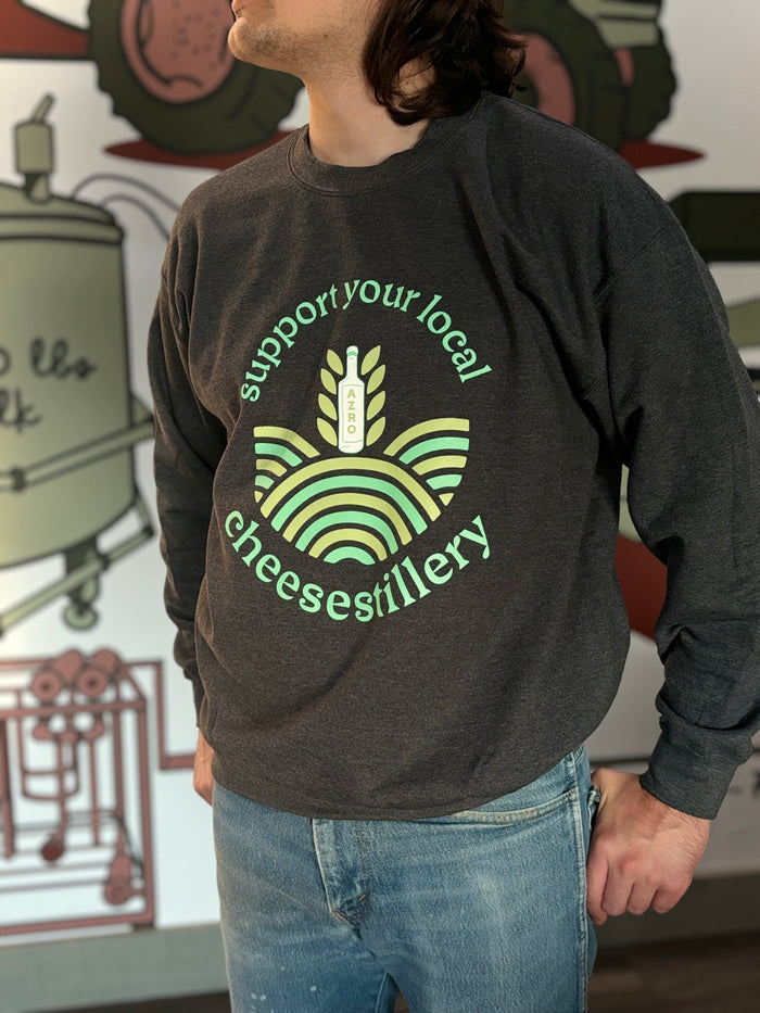Support Your Local Cheesestillery Crewneck