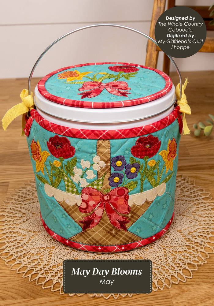 The Whole Country Caboodle May Day Blooms Cozy Kits - Machine Embroidery