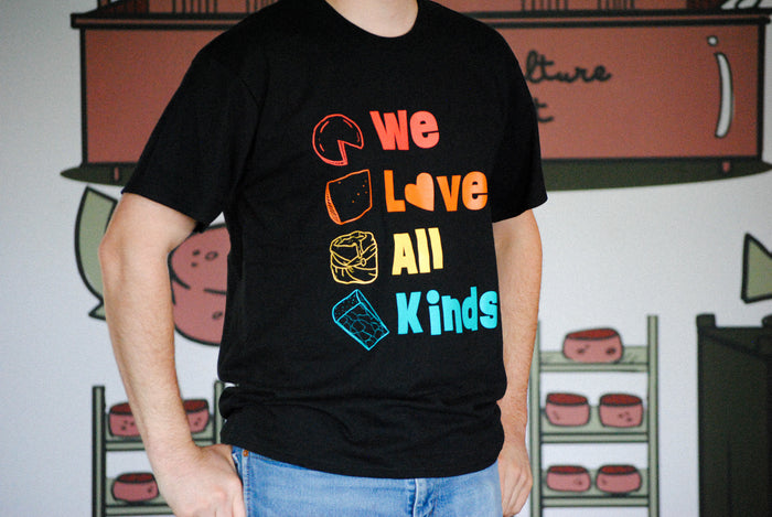 We Love All Kinds Tee
