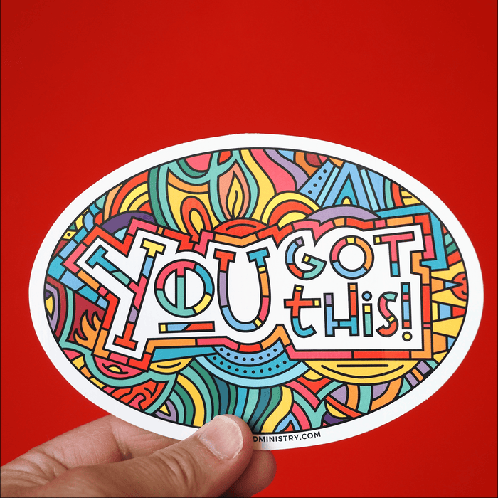 "You Got This" Stickers